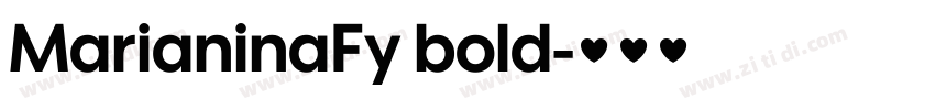 MarianinaFy bold字体转换 MarianinaFy bold字体转换